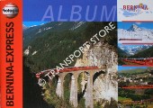 Book cover of Bernina-Express Album by Photoglob